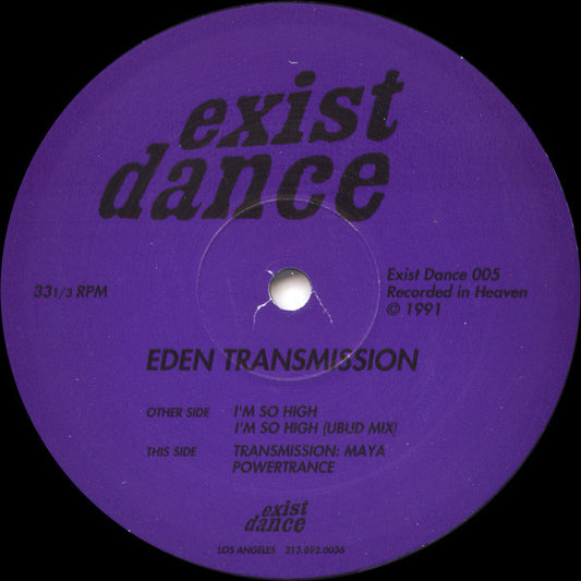 Eden Transmission ‎– I'm So High