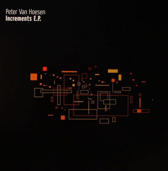 Peter Van Hoesen – Increments E.P.