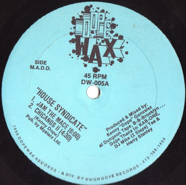 House Syndicate (Kenny Dope) – Jam The Mace
