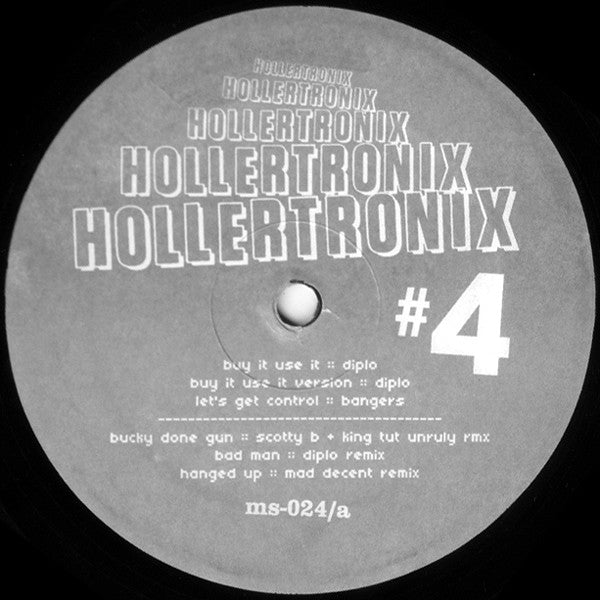 Hollertronix ‎– Hollertronix #4