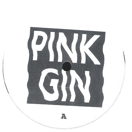 Pink Gin ‎– Blame Me