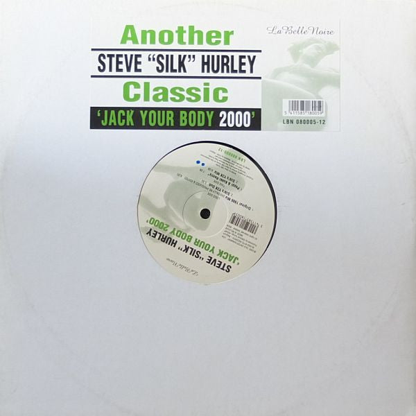 Steve "Silk" Hurley – Jack Your Body 2000