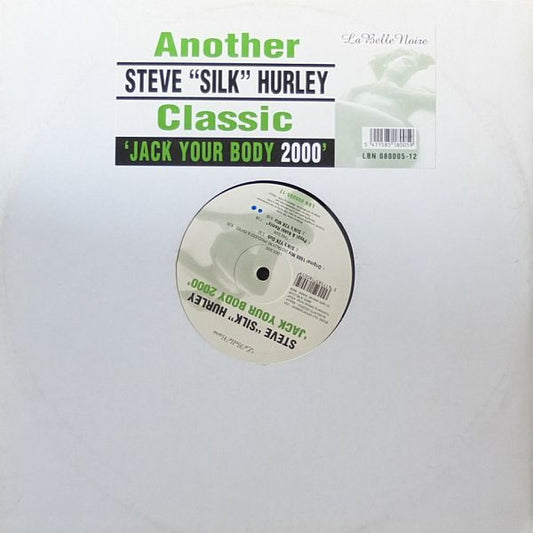 Steve "Silk" Hurley – Jack Your Body 2000