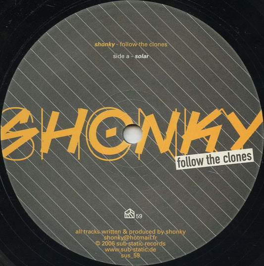 Shonky – Follow The Clones