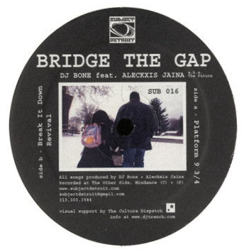 DJ Bone – Bridge The Gap