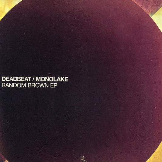 Deadbeat / Monolake – Random Brown EP