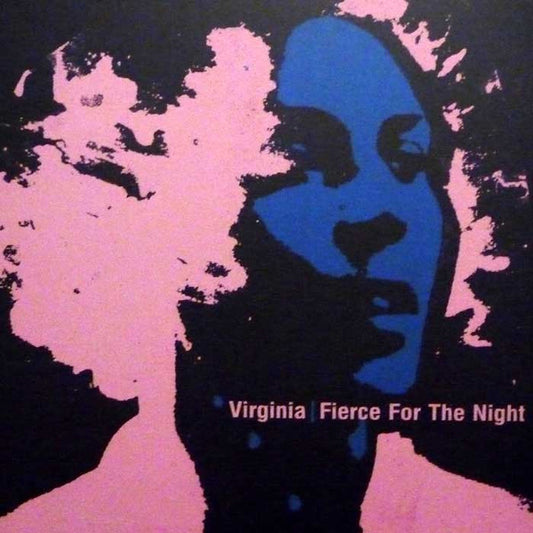 Virginia – Fierce For The Night