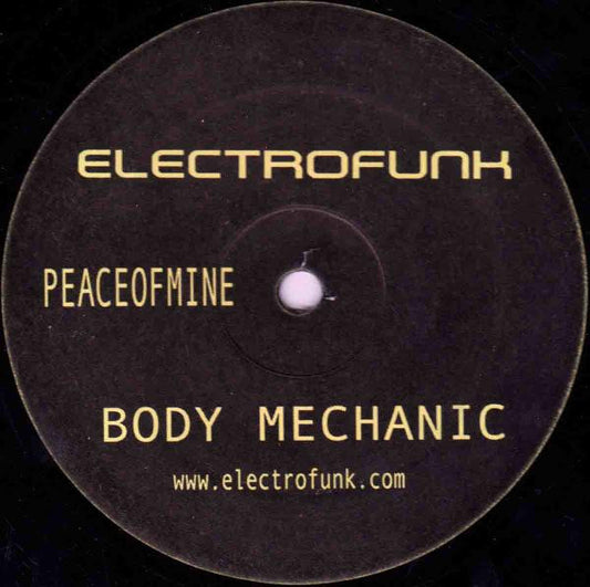 Body Mechanic – Peaceofmine / The Danze