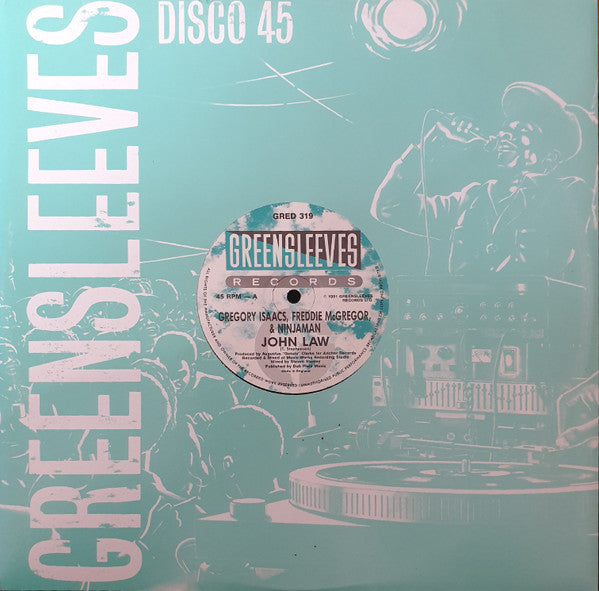 Gregory Isaacs, Freddie McGregor & Ninjaman – John Law