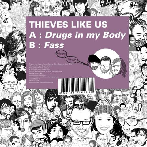 Thieves Like Us ‎– Drugs In My Body / Fass