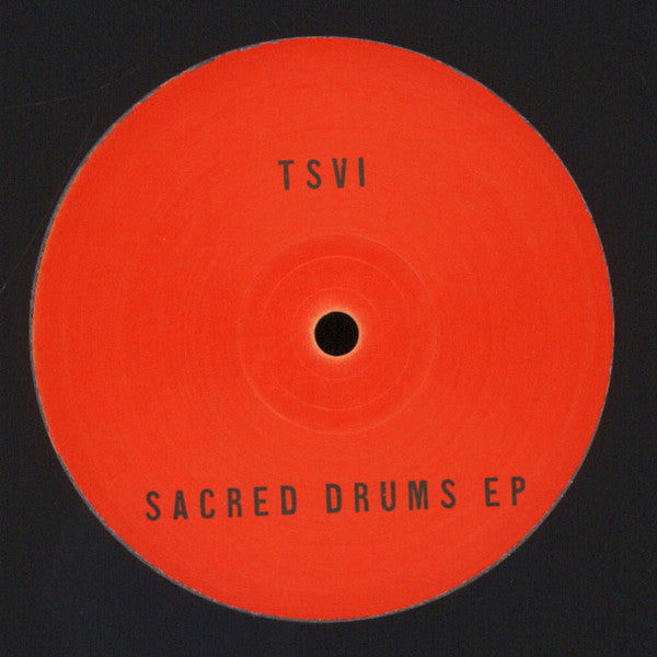 Tsvi – Sacred Drums EP