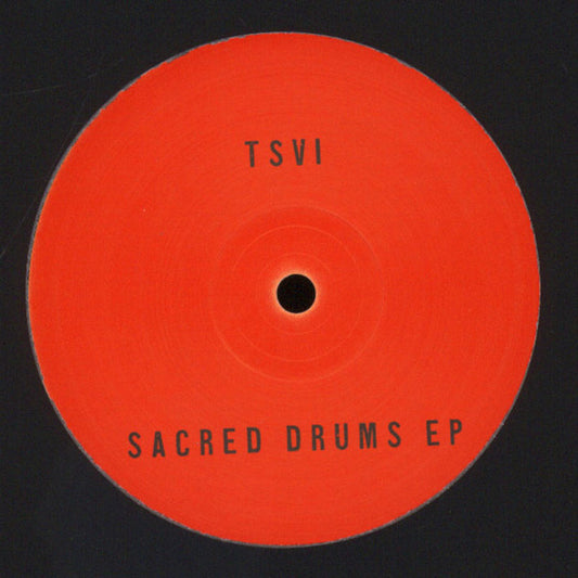 Tsvi – Sacred Drums EP