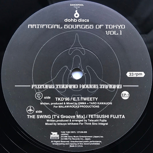 E.T. Tweety / Tetsushi Fujita – Artificial Sources Of Tokyo Vol. 1 (EP-1)