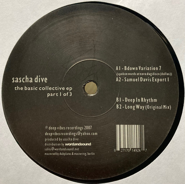 Sascha Dive – The Basic Collective EP (Part 1 Of 3)