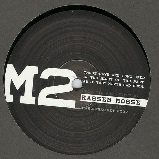 Kassem Mosse – Those Days
