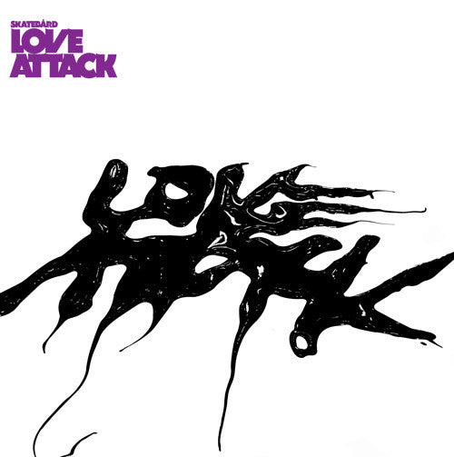 Skatebård – Love Attack