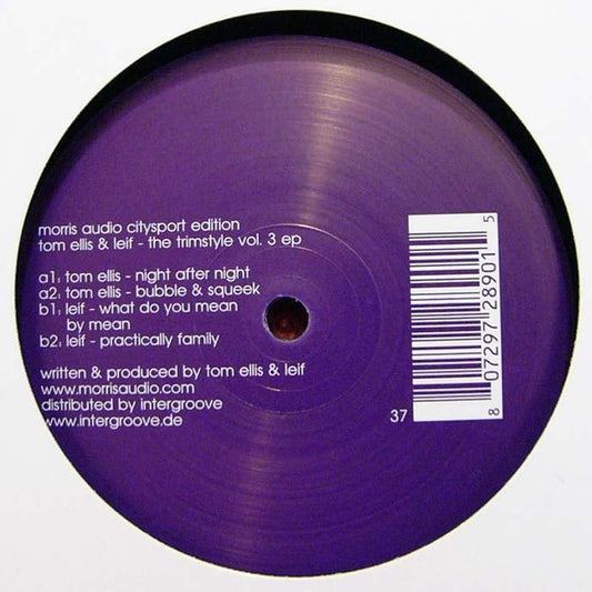 Tom Ellis & Leif – The Trimstyle Vol 3 EP