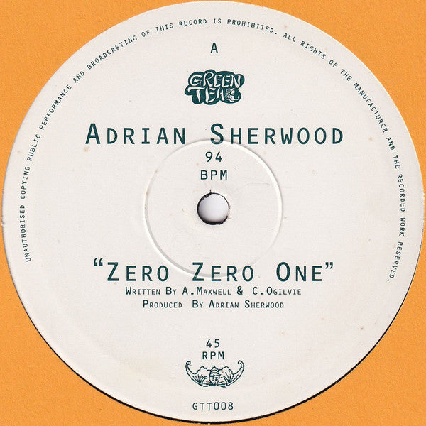 Adrian Sherwood – Zero Zero One / Pass The Rizla