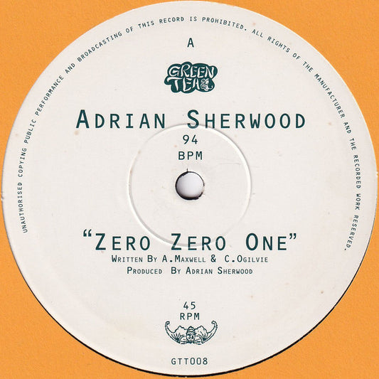 Adrian Sherwood – Zero Zero One / Pass The Rizla
