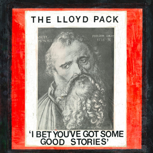 The Lloyd Pack ‎– I Bet You've Got Some Good Stories