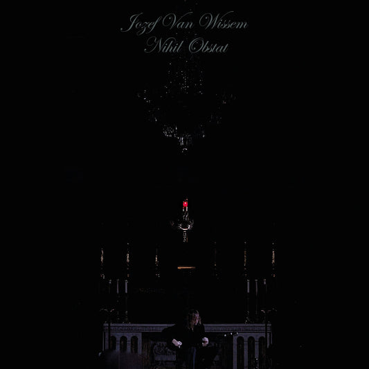 Jozef Van Wissem – Nihil Obstat
