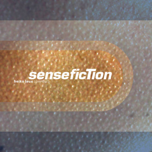 Heiko Laux ‎– SenseficTion