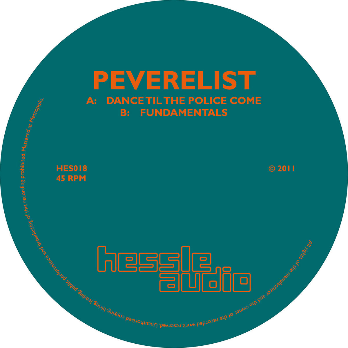 Peverelist ‎– Dance Til The Police Come