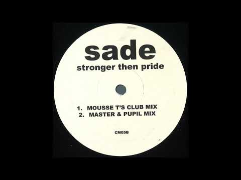 Sade – Stronger Than Pride (House Mixes) – Sixth Garden Records
