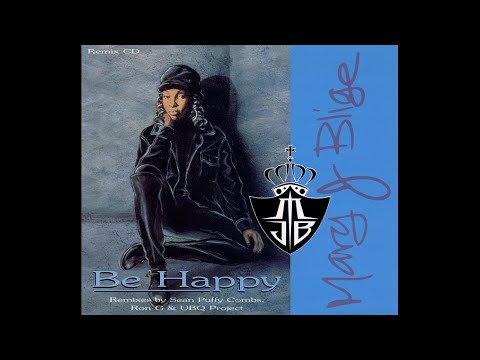 Mary J. Blige – Be Happy – Sixth Garden Records