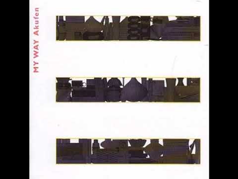 Akufen – My Way – Sixth Garden Records