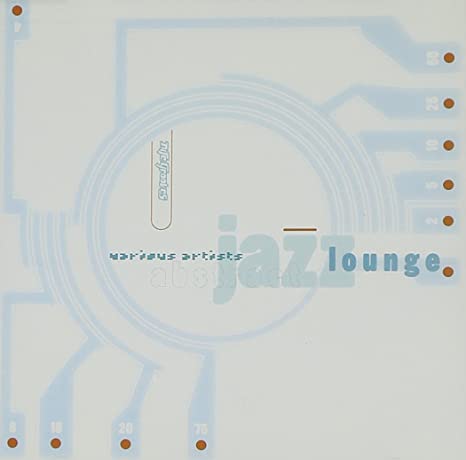 Various – Abstract Jazz Lounge