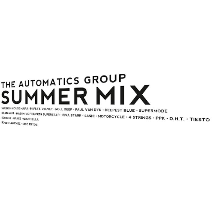 The Automatics Group – Summer Mix