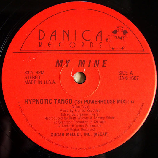 My Mine – Hypnotic Tango ('87 Powerhouse Mix)