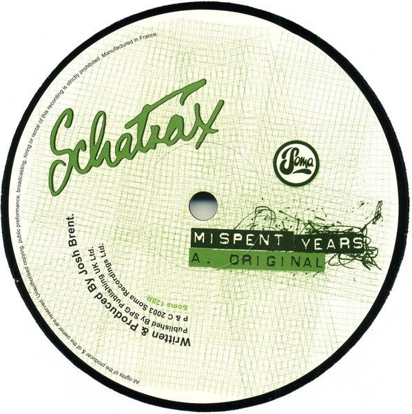 Schatrax – Mispent Years (Remixes)