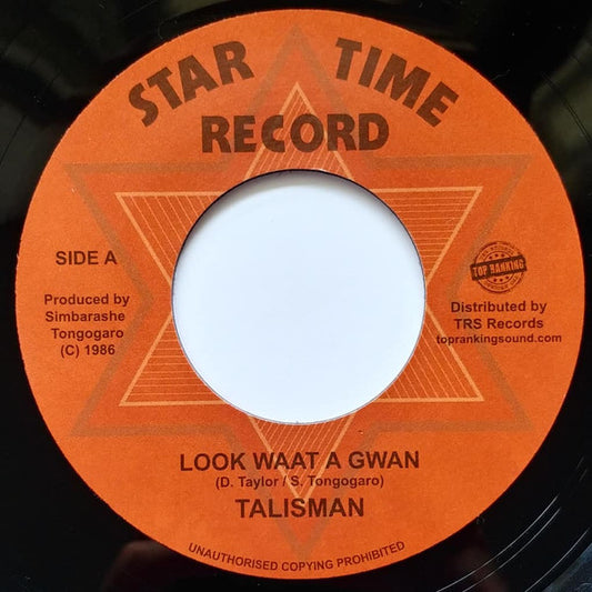 Talisman – Look Waat A Gwan