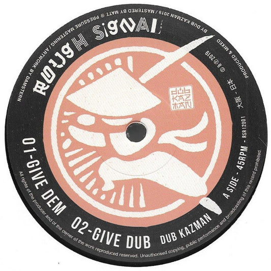 Dub Kazman – Give Dem/Rainy Days