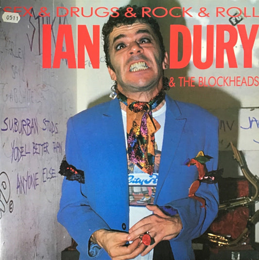 Ian Dury & The Blockheads – Sex & Drugs & Rock & Roll