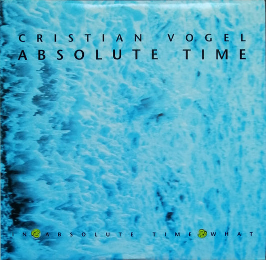 Cristian Vogel – Absolute Time