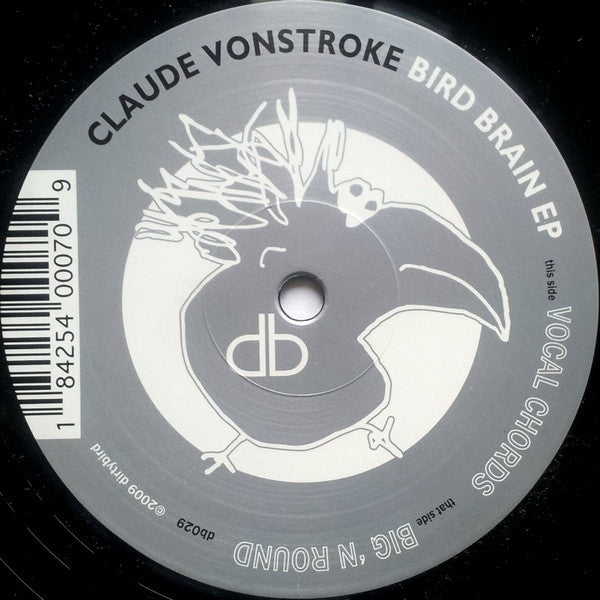 Claude VonStroke ‎– Bird Brain EP