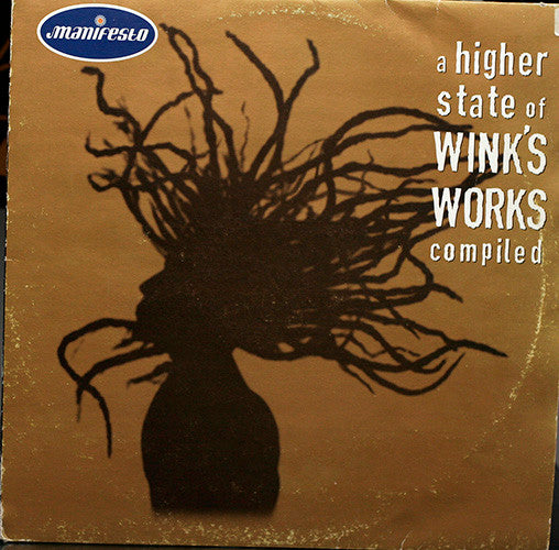 Josh Wink ‎– A Higher State Of Wink's Works - Compiled