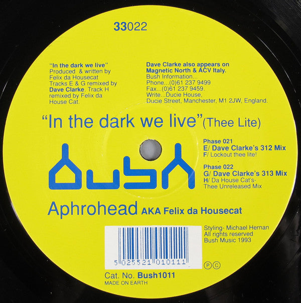 Aphrohead aka. Felix Da Housecat ‎– In The Dark We Live (Thee Lite)