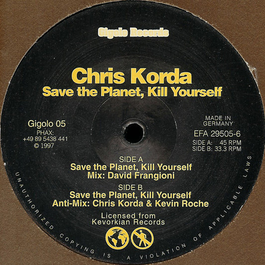 Chris Korda ‎– Save The Planet, Kill Yourself