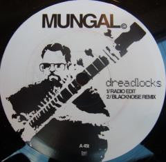 Mungal – Dreadlocks