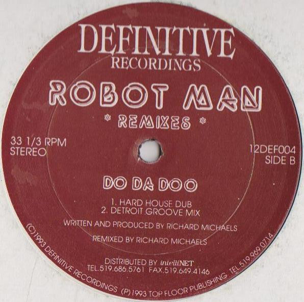 Robot Man ‎– Do Da Doo (Remixes)