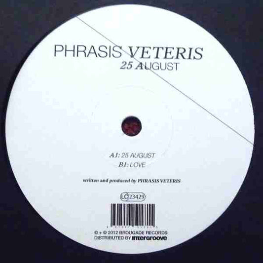 Phrasis Veteris – 25 August