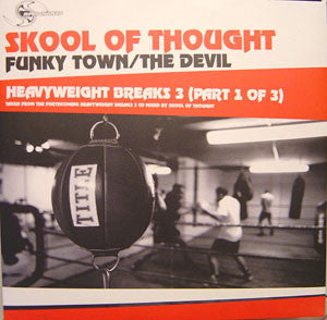 Skool Of Thought ‎– Heavyweight Breaks 3 (Part 1 Of 3)