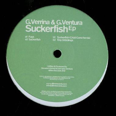 G.Verrina &amp; G.Ventura (aka.Howl Ensemble) ‎– Suckerfish EP (Cristi Cons remix inc.)