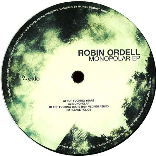 Robin Ordell ‎– Monopolar EP