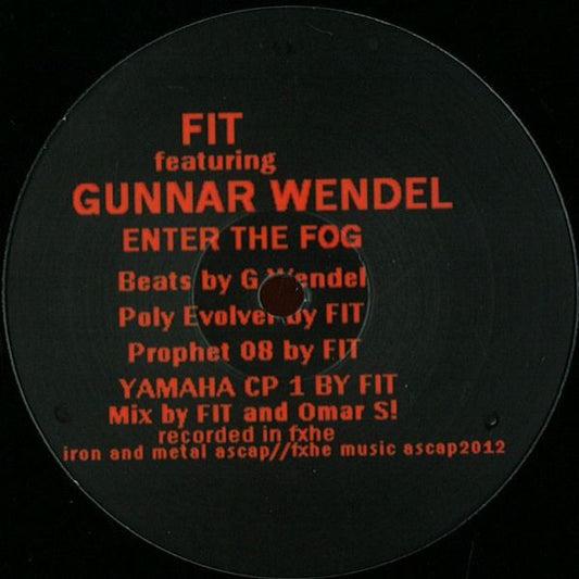 Fit feat. Gunnar Wendel (Kassem Mosse) – Enter The Fog