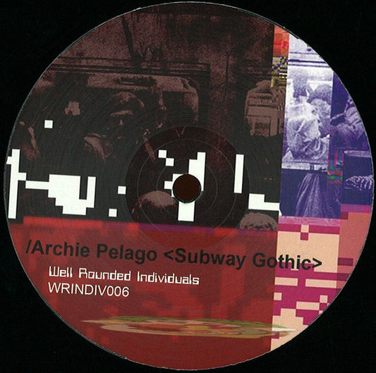 Archie Pelago – Subway Gothic / Ladymarkers